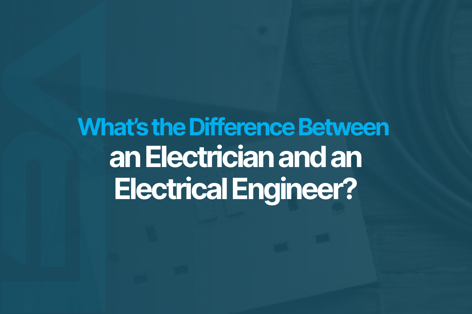 What’s the Difference Between an Electrician and an Electrical Engineer What’s the Difference Between an Electrician and an Electrical Engineer?